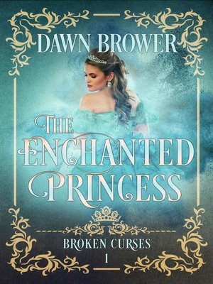 cover image of The Enchanted Princess